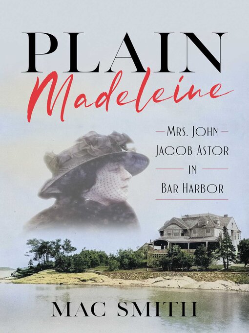 Title details for Plain Madeleine by Mac Smith - Available